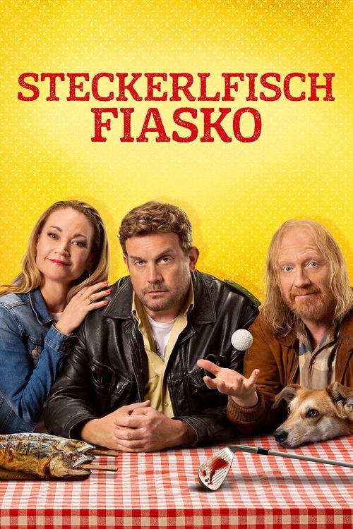 Filmplakat Steckerlfischfiasko