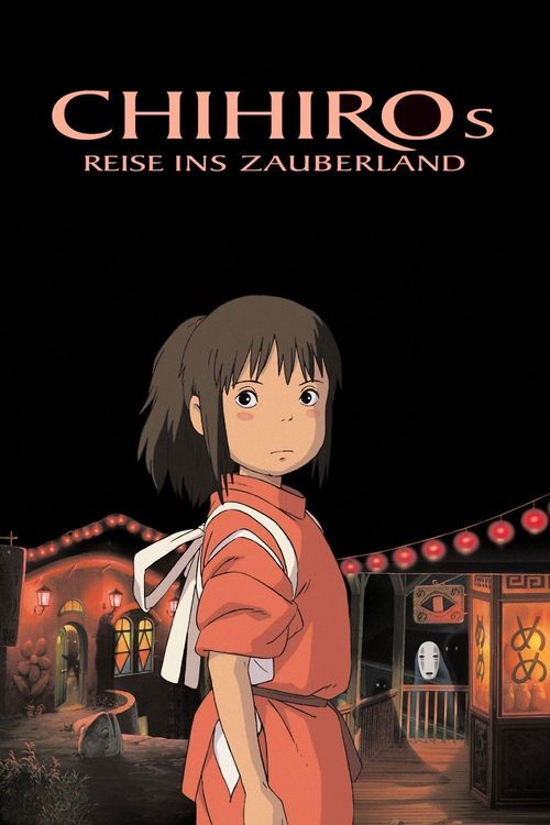 Filmplakat Chihiros Reise ins Zauberland